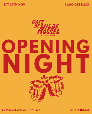 Opening night van cafe de wilde mossel van eurobrouwers
