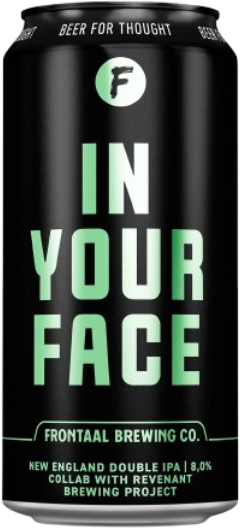 Frontaal In Your Face blikje