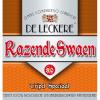 de leckere razende swaen