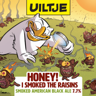 Uiltje Honey I Smoked The Raisins Logo
