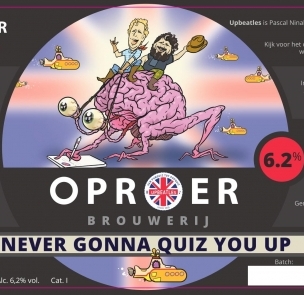 Oproer - Never Gonna Quiz You Up