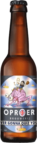 Oproer Never gonna quiz you up flesje a 33cl